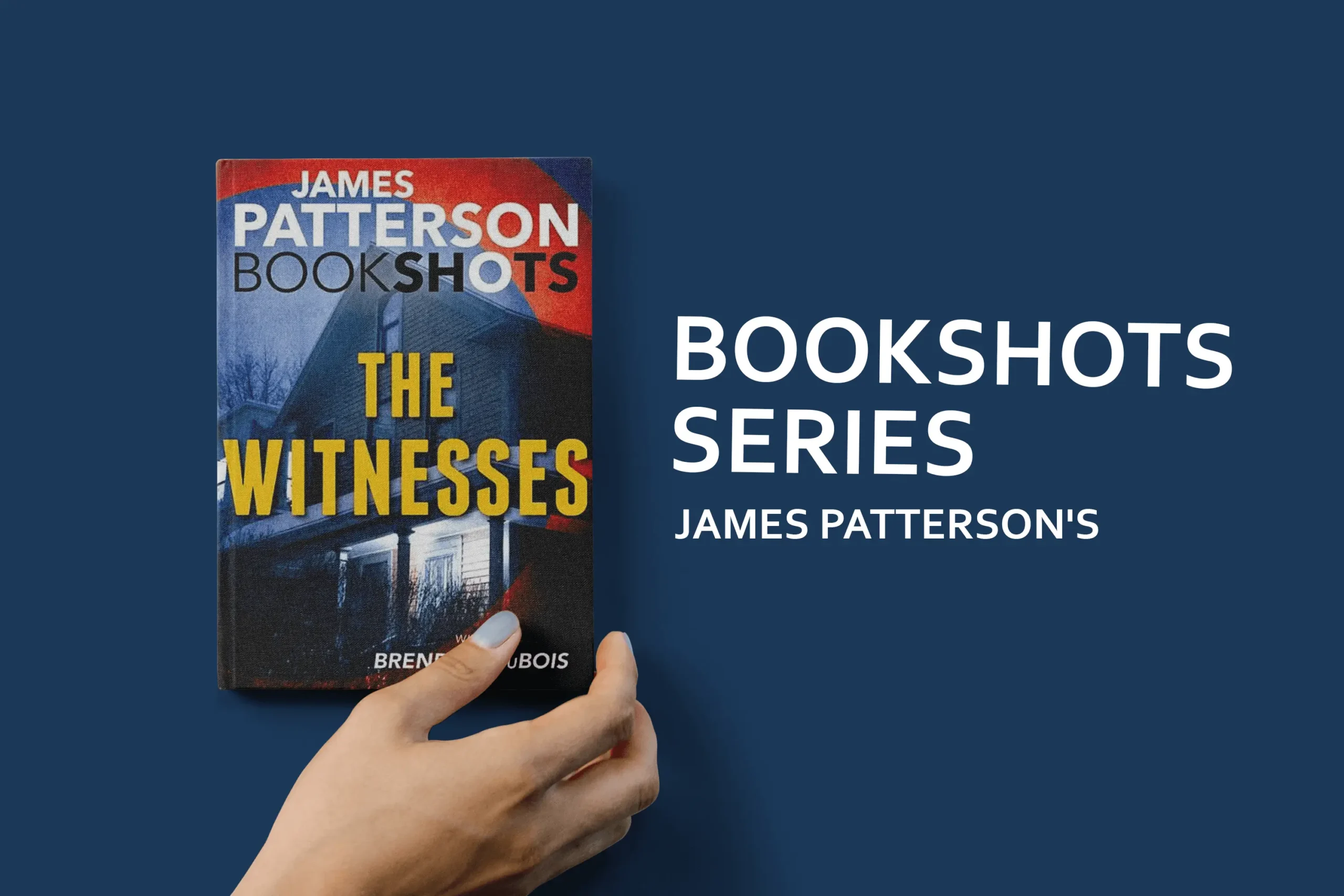James Patterson's BookShots