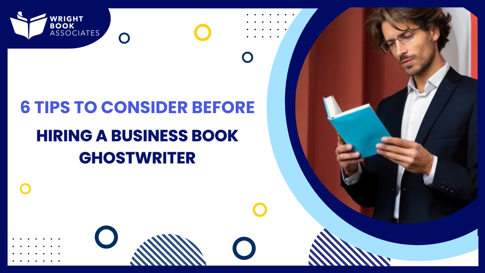 6 Tips To Hire A Business Book Ghostwriter In The UK