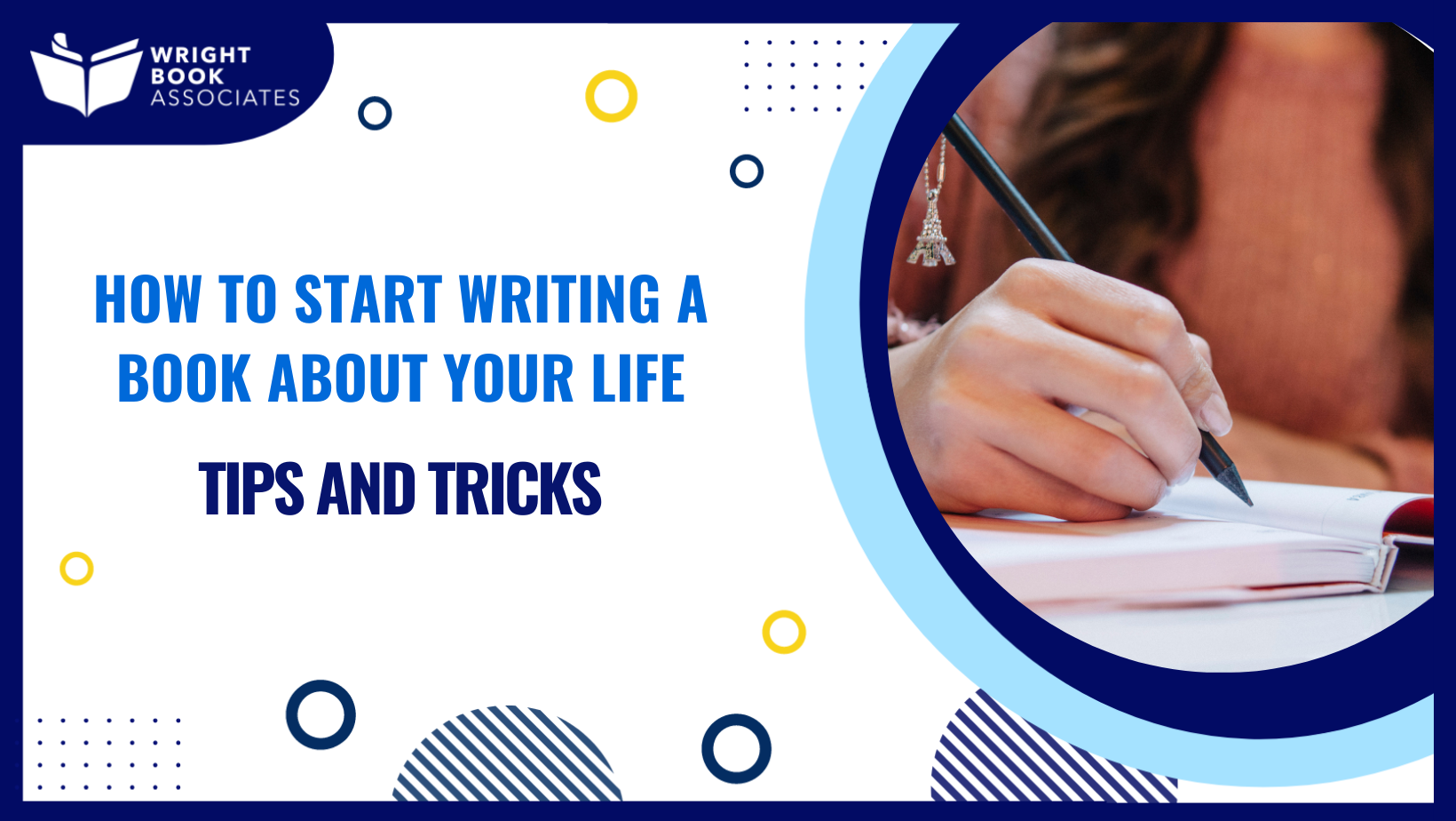 How to start writing a book about your life-Tips and Tricks