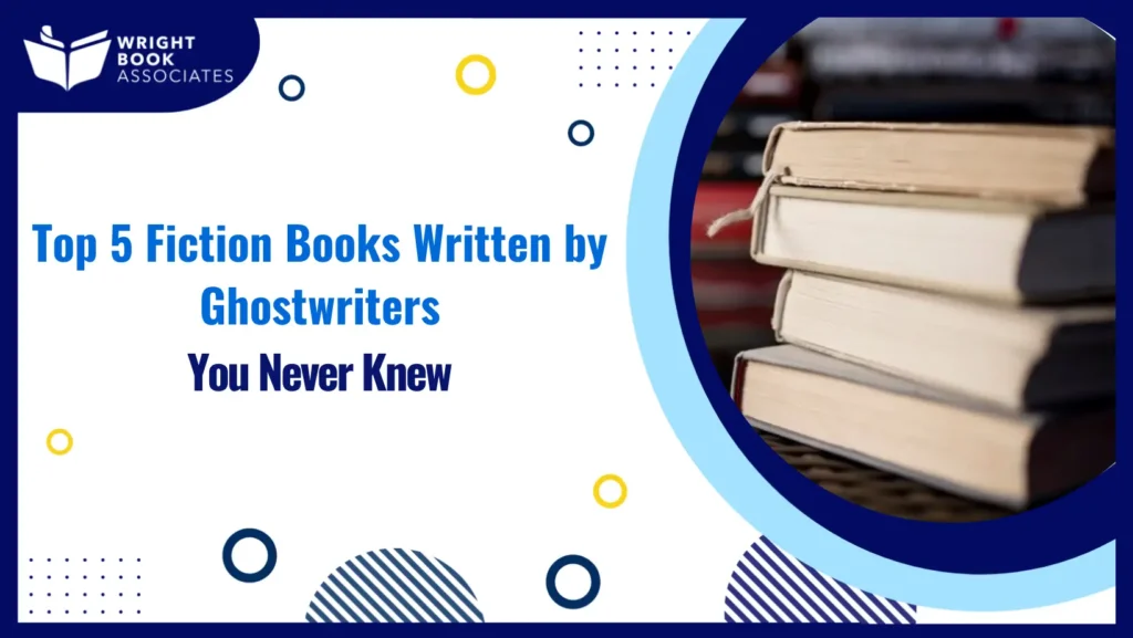 Fiction Books Written by Ghostwriters