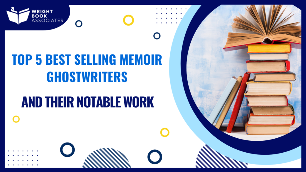 Top 5 Best Selling Memoir Ghostwriters