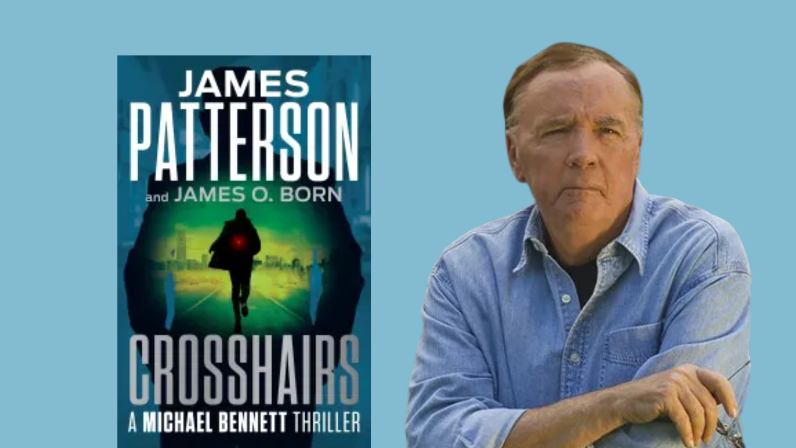 James Patterson A Famous Authors Who Use Ghostwriters