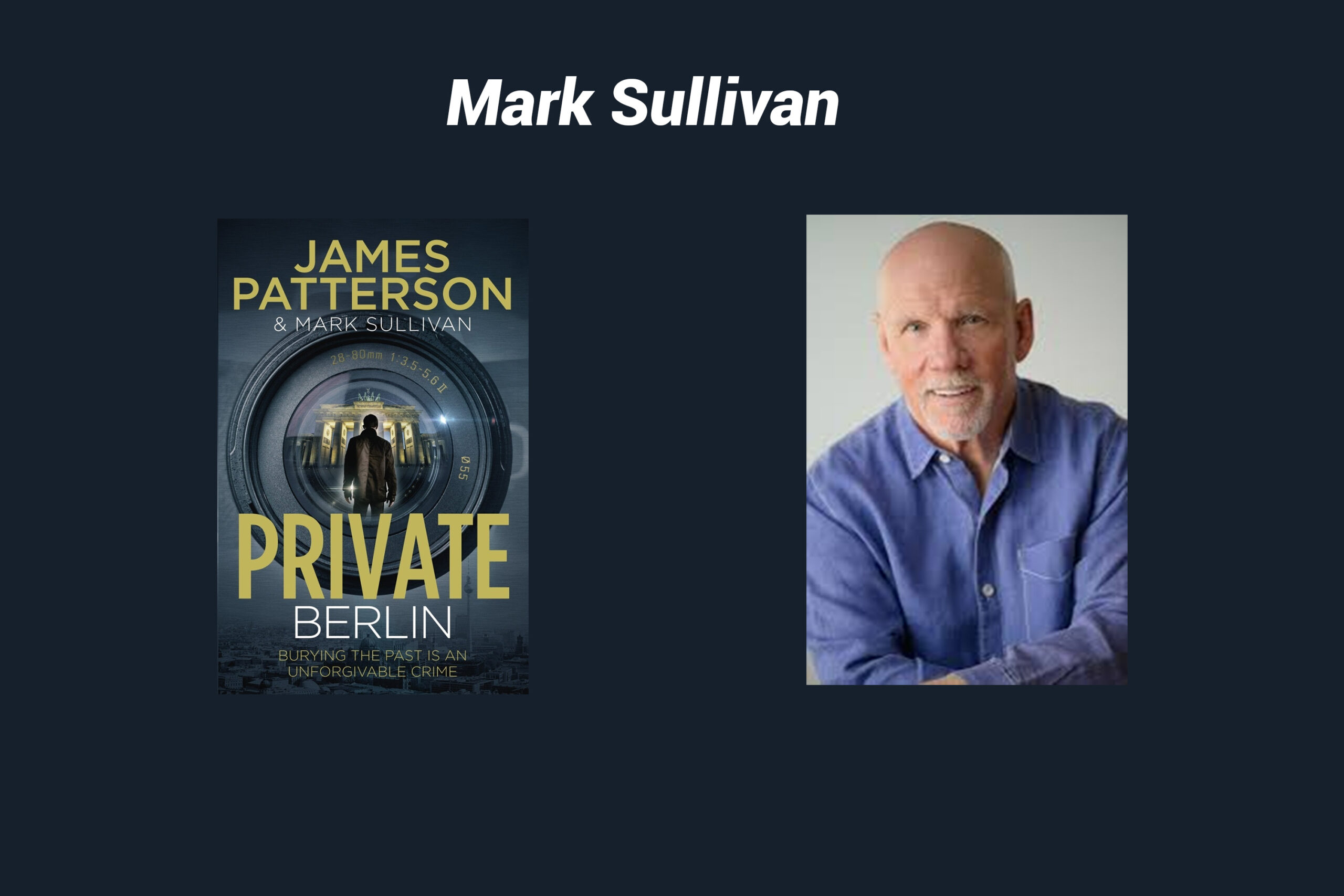 Mark Sullivan, James patterson ghost writers