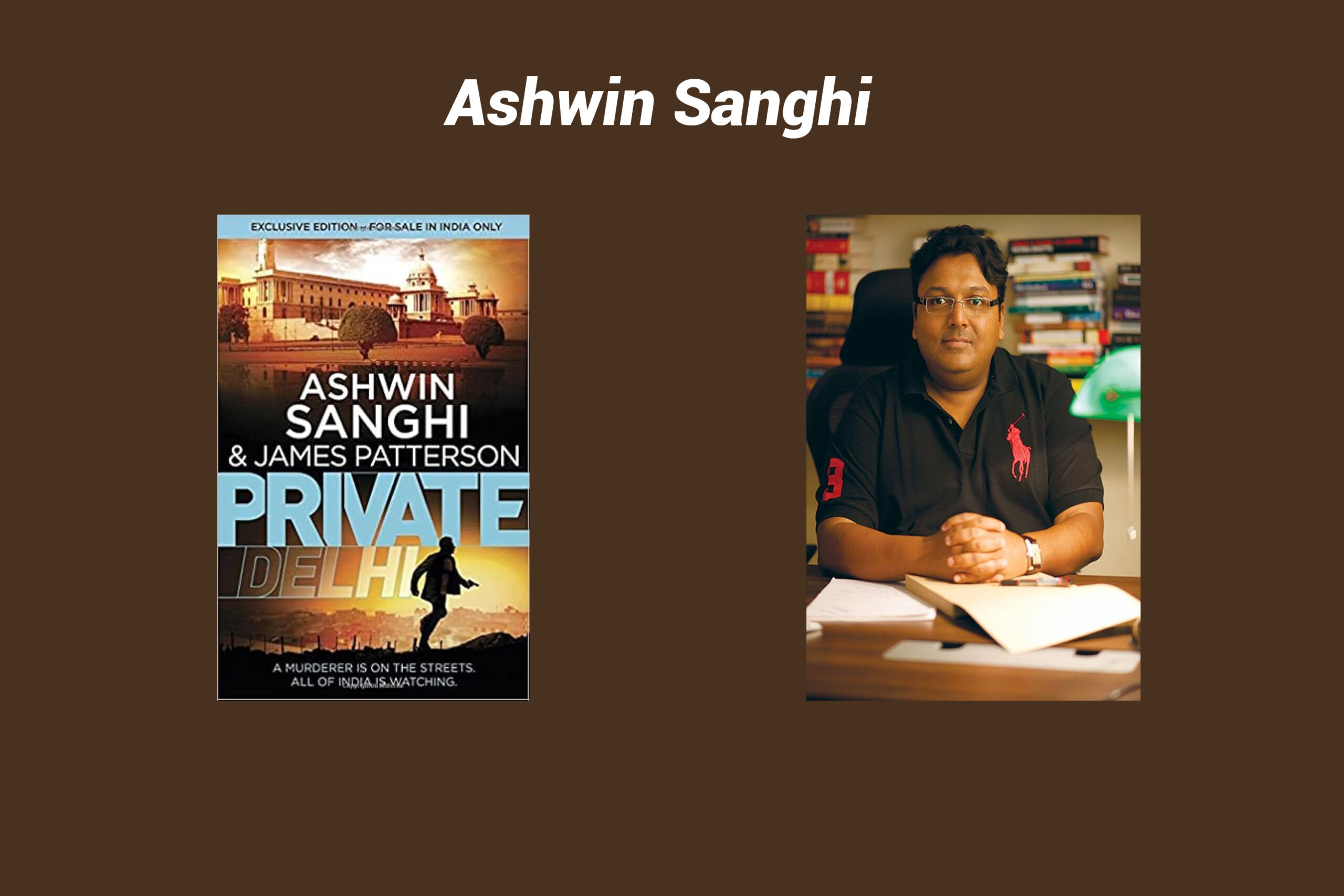 Ashwin Sanghi, James patterson ghost writers