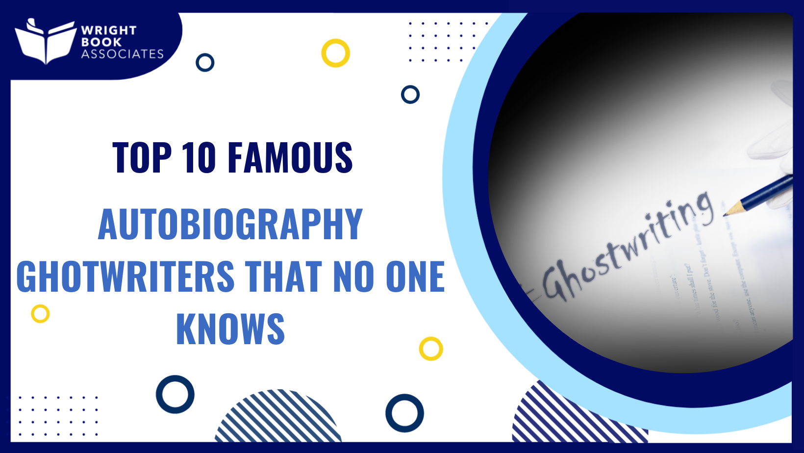 Autobiography Ghotwriters That No One Knows