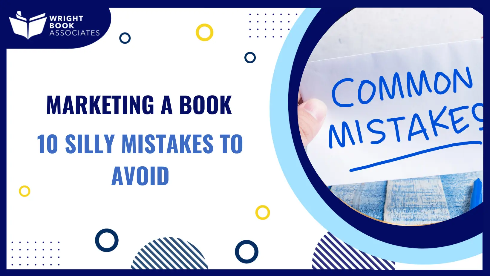 Marketing a Book10 Silly Mistakes to Avoid