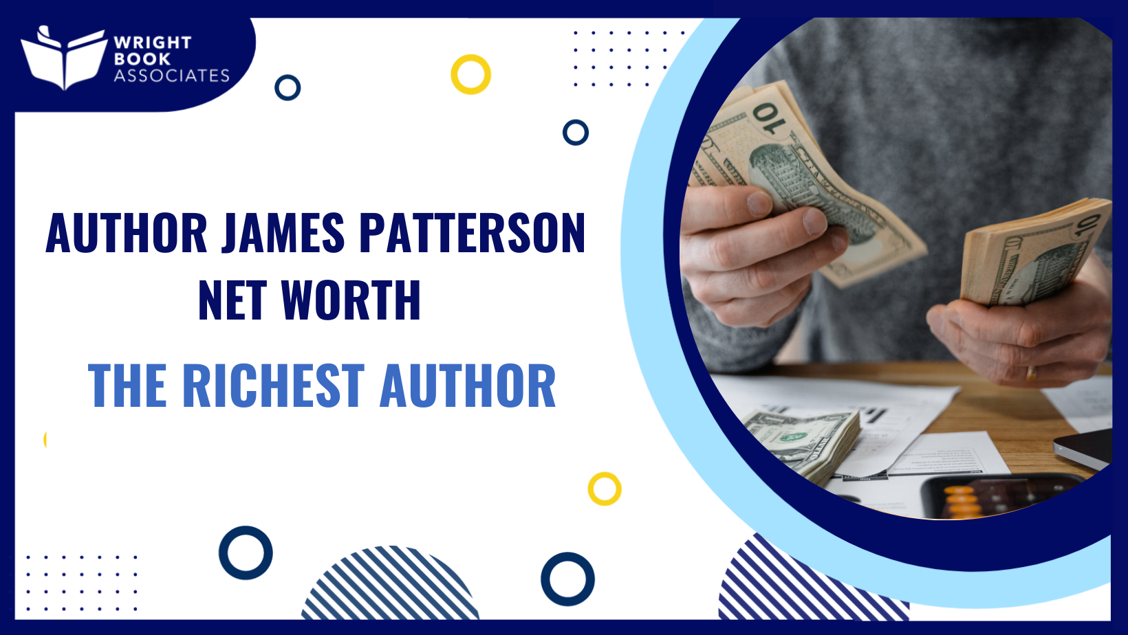 Author James Patterson Net Worth The Richest Author