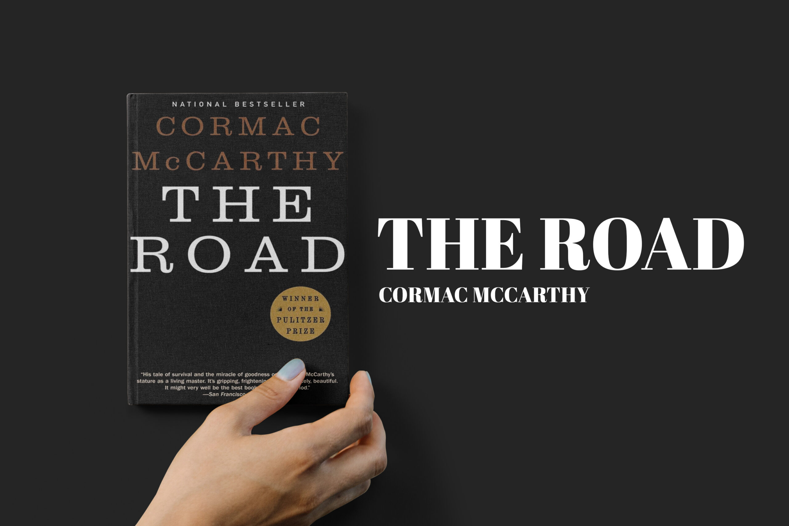 "The Road" by Cormac McCarthy |famous books and authors