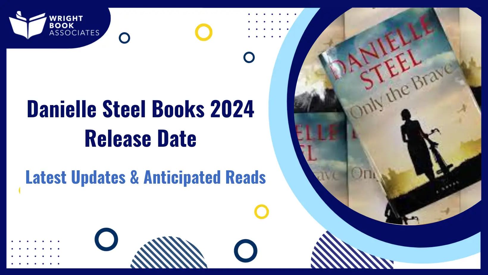 Danielle Steel Books 2024 Release Date