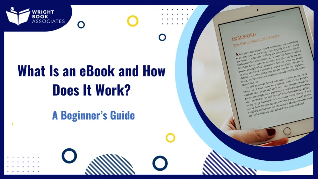 What Is an eBook and How Does It Work