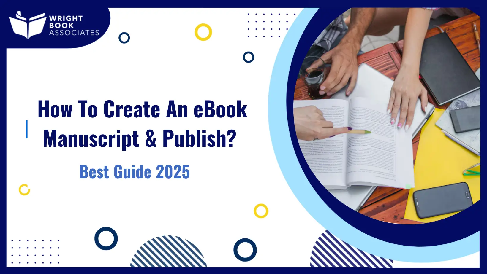 How To Create An eBook Manuscript & Publish Best Guide 2025